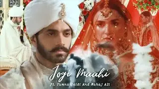 Jogi Maahi ft. Yumna Zaidi and Wahaj Ali 