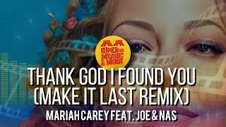 THANK GOD I FOUND YOU (MAKE IT LAST FOREVER) - MARIAH CAREY FEAT JOE & NAS #90S || 80s & MORE
