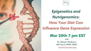 Epigenetics and Nutrigenomics: How Your Diet Can Influence Gene Expression