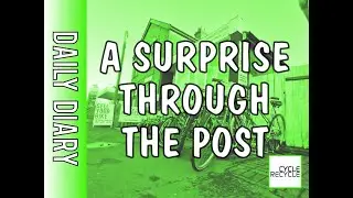A Surprise through the post | Daily Diary | 11/01/24 | CycleRecycle