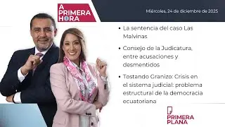 A PRIMERA HORA | La crisis en el Consejo de la Judicatura | 24/12/25
