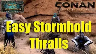 Where to Find Stormhold Thralls for Easy Tame - Age Of Calamitous