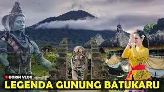 Legenda Asal Usul Gunung Batukaru - Misteri Gunung Batukaru Bali