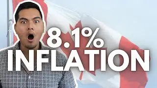 Canada's Inflation hits 8.1% - Is this the Peak?