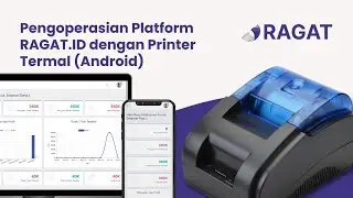 Pengoperasian Platform RAGAT ID dengan Printer Termal Android