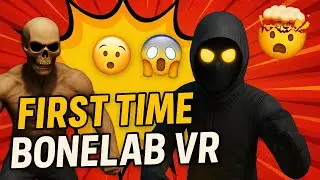 My First Time in BONELAB VR! 