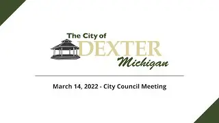 March 14, 2022 City Council Meeting