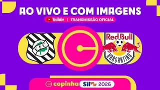 JOGO COMPLETO: FIGUEIRENSE (SC) X RED BULL BRAGANTINO | RODADA 1 | COPINHA SIL 2026
