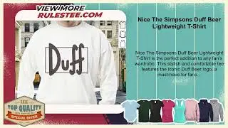Nice The Simpsons Duff Beer Lightweight T-Shirt