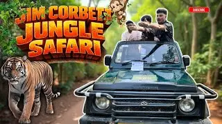 Ep.2 | Jim Corbett National Park Tour 🐅 | Complete Safari & Travel Guide | Jim Corbett Trip 