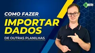 📈 Como importar dados de outra planilha no Excel?
