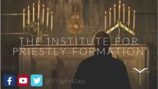 The Gift of Priestly Vocations