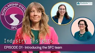 Industry Insights Ep. 01 - Meet the SFC Team