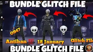 3 IN 1 BUNDLE ‼️ WITH ANIMATION ‼️AFTER OB47 DEFAULT GLITCH FILE ‼️ NEW GLITCH FILE FF