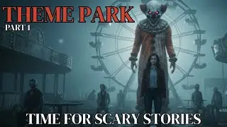 True theme park horror stories Part 1 | TRUE SCARY STORIES
