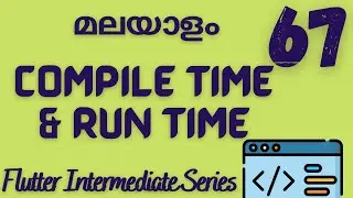 Compile Time vs Run Time