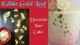How To Make Your Own Edible Gold Leaf/Flakes For Cake Decoration