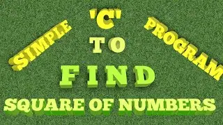 Simple 'c' program to find square of a given number for beginners | SM53 Just Coding