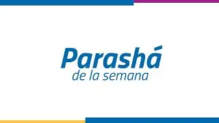 Parash&aacute; de la semana: Vayishlaj