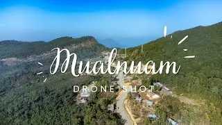 Mualnuam Vangkhua || Drone shot