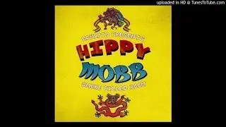 Hippy Mobb (Aukwin f/ Tahaj, Lroneous, Ike Plump, Rome, & Teffy Mcfly) - 