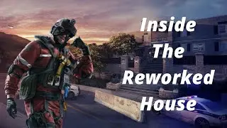 Touring The House Rework - Rainbow Six Siege