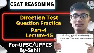 CSAT Reasoning: Direction Test ✨⁉️ Question Practice ✨ #upsc #cse #csat #reasoning 