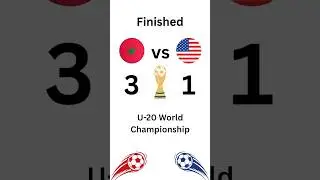 Morocco U20 VS USA U20 U-20 World Championship