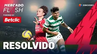 Benfica e Sporting resolvem casos de extremos | MERCADO FLASH