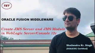 How to Create JMS Server||JMS Module in WebLogic 12c