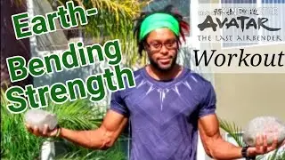Earthbending Strength | Avatar: the Last Airbender Cosplay workout | Book 2: Earth