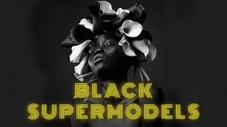 Top 10 Sexiest Black Supermodels from all over the world in 2022 Who Are Under Age 35