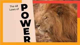 The 48 Laws of Power by Robert Greene  - All laws explained