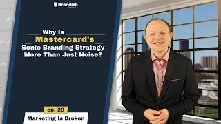 Why Is Mastercard’s Sonic Branding Strategy More Than Just Noise?
