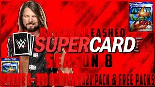 HaavyUnleashed WWE SuperCard S8 Episode 6- 3rd Holiday 2021 Pack & Free Packs