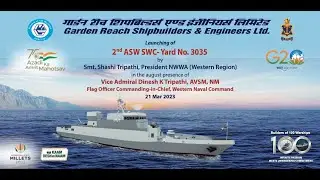 Launching of 2nd Anti Submarine Warfare Shallow Water Craft (ASW SWC) Yard - 3035