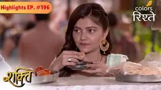Soumya leaves Surbhi and Harman alone | Shakti | Highlights | Episode 196 | Colors Rishtey