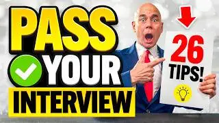 26 QUICK-FIRE TIPS FOR JOB INTERVIEW SUCCESS! (How to PASS a Job Interview) 100% PASS GUARANTEE!