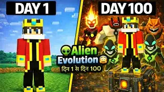 I Survived 100 Day In Alien Evolution 😱 Minecraft