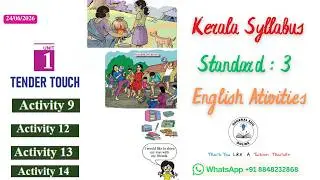 Class 3 English Activity Unit 1 I Tender Touch  Activities 9, 12, 13, 14  @GeneralEduOnline