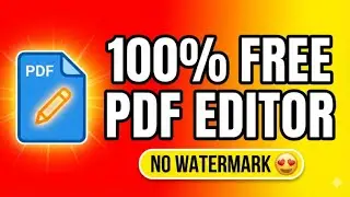 PDF Edit करा मोफत 😍 | Best Free PDF Editor | No Watermark