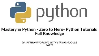 06  Python Working with String Module Part1