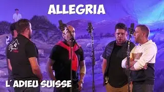 Allegria - L'adieu suisse | Rencontres vocales Pyrénéennes 2024 (hors concours)
