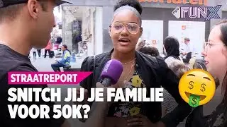 BREDA: ZOU JIJ JE BROER OF ZUS SNITCHEN VOOR 50K? | FunX Straatreport #17