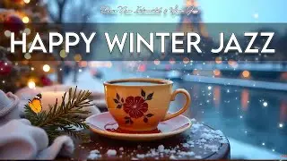 [Sweet Holiday Jazz] ☕ Cozy Winter Coffee Bossa Nova Instrumental for Warm Vibes & Happy Days🎶