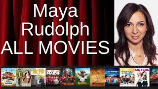 ALL Maya Rudolph Movies Ranked by Score (Critics + Fans)