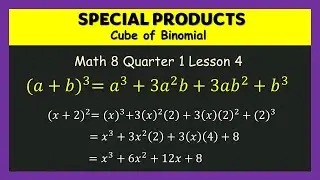 TAGALOG | Cube of Binomial | Special Products | Math 8 Quarter 1 Lesson 4