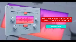 DEJA VU free fx plugin