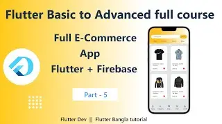 Part -5 Flutter E-commerce app with firebase  