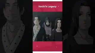 itachi's legacy